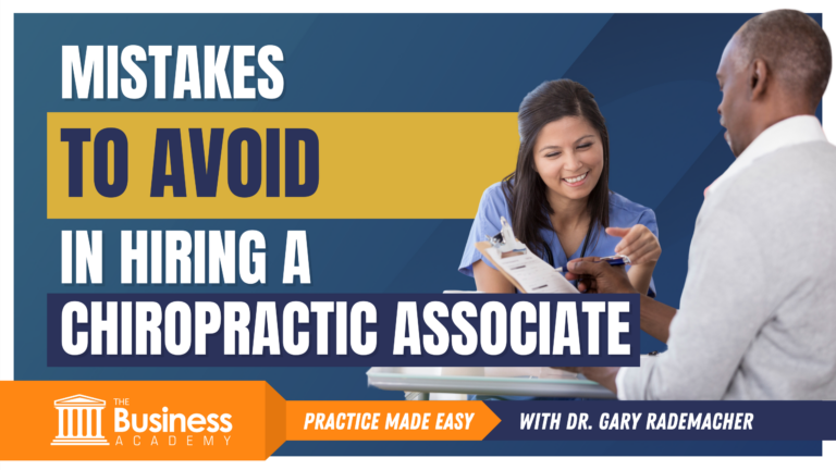 Mistakes to Avoid in Hiring a Chiropractic Associate